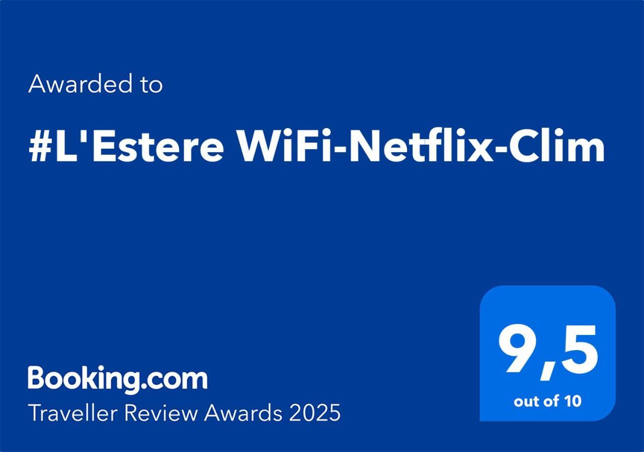 #L'Estere Wifi-Netflix-Clim Eauze Esterno foto